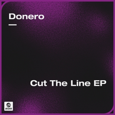 Donero - Cut The Line EP