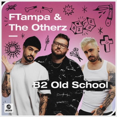 FTampa & The Otherz - B2 Old School