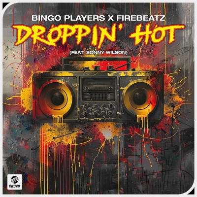 Bingo Players x Firebeatz - Droppin' Hot (ft. Sonny Wilson)