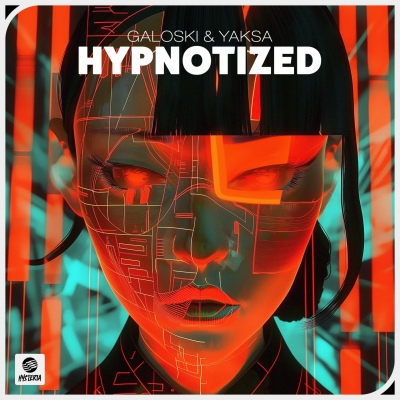 Galoski & YAKSA - Hypnotized