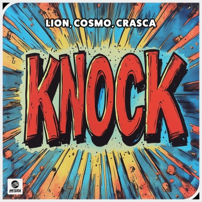 Lion, Cosmo, Crasca - Knock